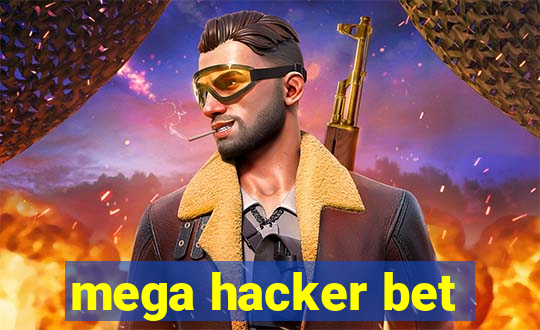 mega hacker bet